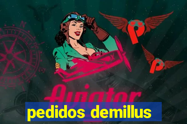 pedidos demillus